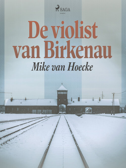 Title details for De violist van Birkenau by Mike van Hoecke - Available
